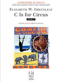 Elizabeth W. Greenleaf: C Is for Circus, Book 2