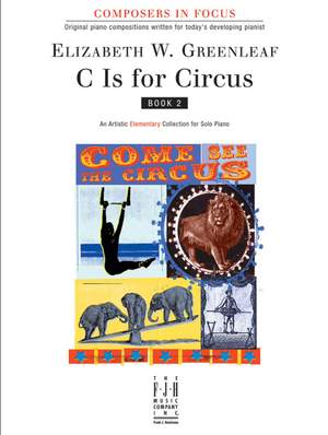 Elizabeth W. Greenleaf: C Is for Circus, Book 2