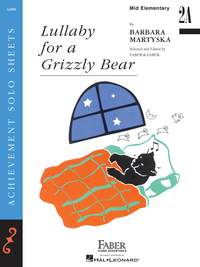 Barbara Martyska: Lullaby for a Grizzly Bear
