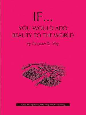 Suzanne Guy: If... You Would Add Beauty To The World