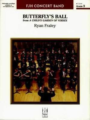 Ryan Fraley: Butterflys Ball