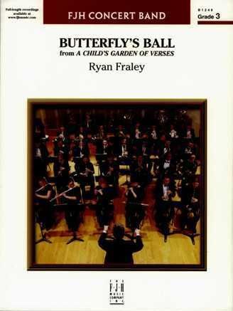Ryan Fraley: Butterflys Ball