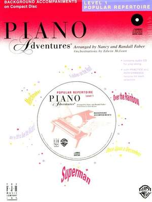 Nancy & Randall Faber: Piano Adventures Popular Repertoire CD, Level 1