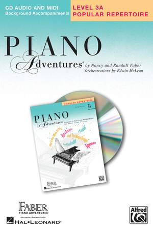 Nancy & Randall Faber: Piano Adventures Popular Repertoire CD, Level 3A CD