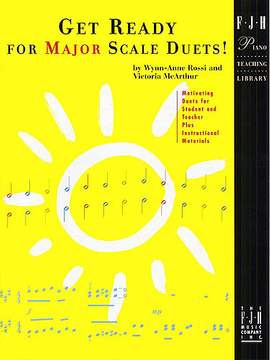 Victoria McArthur_Wynn-Anne Rossi: Get Ready For Major Scale Duets!