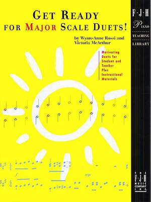Victoria McArthur_Wynn-Anne Rossi: Get Ready For Major Scale Duets!