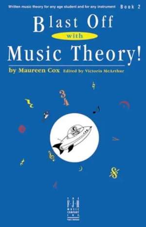 Maureen Cox: Blast Off with Music Theory! Book Two
