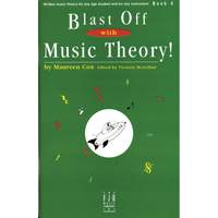 Blast Off with Music Theory! Book 4