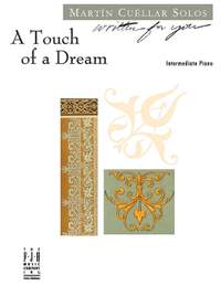 Martín Cuéllar: Touch of A Dream, A