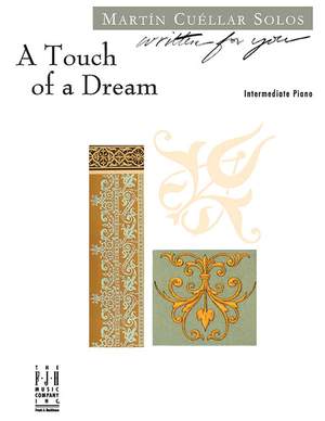 Martín Cuéllar: Touch of A Dream, A