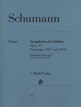 Schumann, R: Sinfonische Etüden (Früh- und Spätfassung und 5 nachgelassene Sätze) op. 13