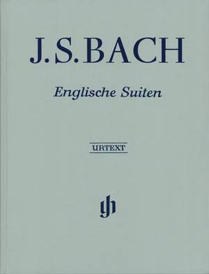 Bach, J S: English Suites BWV 806-811