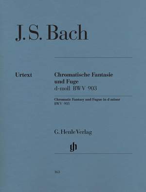 Bach, J S: Chromatic Fantasy and Fugue d minor BWV 903 und 903a