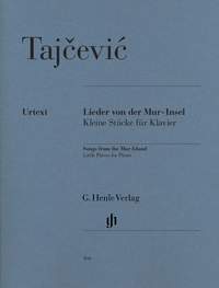 M. Tajcevic: Lieder von der Mur-Insel
