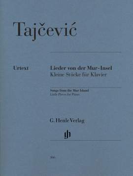 M. Tajcevic: Lieder von der Mur-Insel