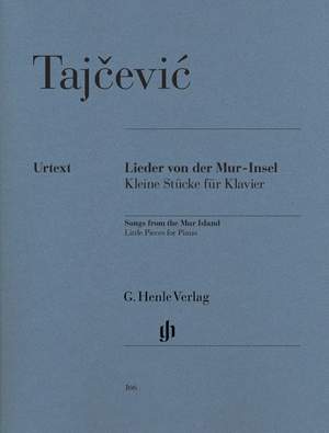 M. Tajcevic: Lieder von der Mur-Insel