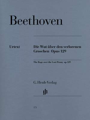 Beethoven, L v: Alla Ingharese quasi un Capriccio G major [The Rage over the Lost Penny] op. 129 G-Dur