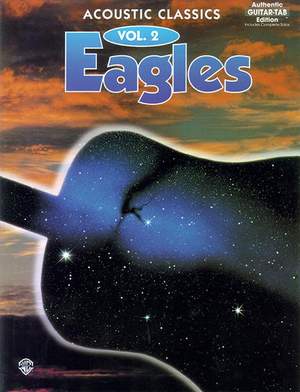 Eagles: Acoustic Classics, Vol. 2