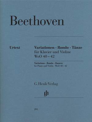 Beethoven, L v: Variations, Rondo, Dances for Piano and Violin