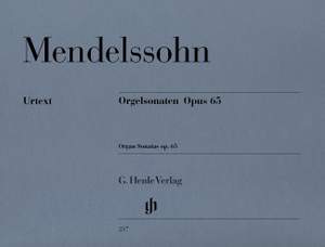 Mendelssohn: Organ Sonatas op. 65
