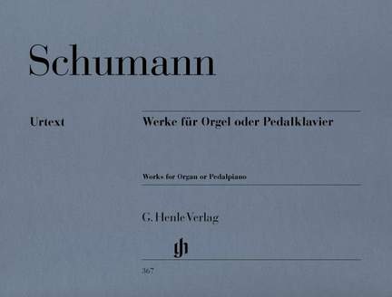 Schumann, R: Works for Organ or Pedal Piano
