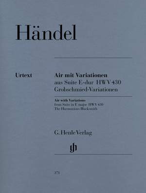Handel, G F: Air with Variations from Suite in E major (The Harmonious Blacksmith)