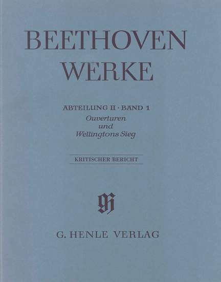 Beethoven: Overtures and Wellington's Victory