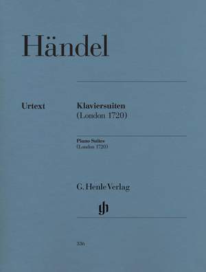 Handel, G F: Piano Suites (London 1720)
