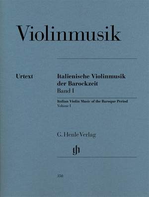 Italian Violin Music of the Baroque Era Vol. 1