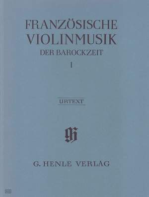 French Violin Music of the Baroque Era Vol. 1
