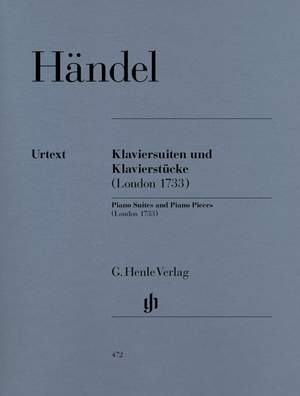 Handel, G F: Piano Suites and Pieces (London 1733)