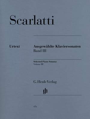 Scarlatti, D: Ausgewählte Klaviersonaten Vol. 3