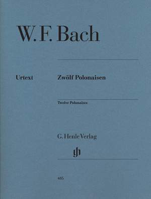 Bach, W F: Twelve Polonaises