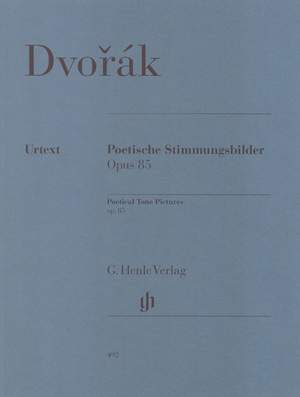 Dvořák, A: Poetical Tone Pictures op. 85