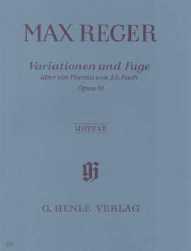 Reger: Variations and Fugue on a Theme by J. S. Bach op. 81