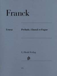 Franck, C A J G H: Prélude, Choral et Fugue