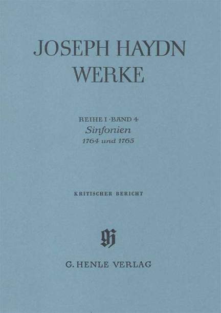Franz Joseph Haydn: Sinfonias 1764 And 1765 Critical Report