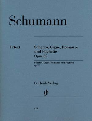 Schumann, R: Scherzo, Gigue, Romanze and Fughette op. 32