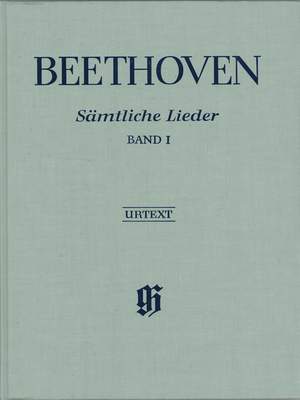 Beethoven, L v: Complete Songs for Voice and Piano Volume I