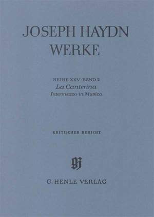 Franz Joseph Haydn: La Canterina Critical Report