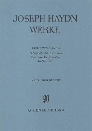 Franz Joseph Haydn: L'Infedelta' Delusa Critical Report