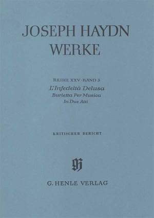 Franz Joseph Haydn: L'Infedelta' Delusa Critical Report