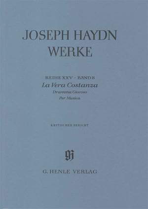 Franz Joseph Haydn: La Vera Costanza - Dramma Giocoso Per Musica
