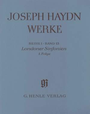 Franz Joseph Haydn: London Symphonies, Ist Instalment