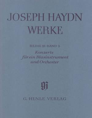 Franz Joseph Haydn: Konzerte Fur Ein Blasinstrument Und Orchester