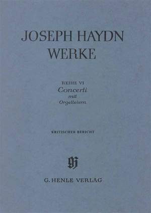Franz Joseph Haydn: Concerti mit Orgelleiern Kritischer Bericht