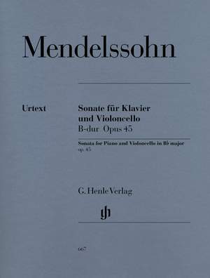 Mendelssohn: Sonata for Piano and Violoncello B flat major op. 45