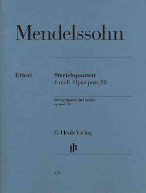 Mendelssohn: String Quartet f minor op. post. 80