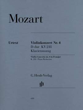 Mozart, W A: Violinkonzert Nr. 4 D-Dur D major KV 218