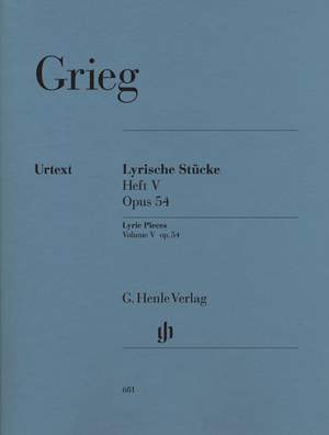 Grieg, E: Lyric Pieces op. 54 Vol. 5